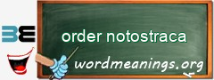 WordMeaning blackboard for order notostraca